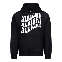Black alright alright alright Urban Hoodie - ArtMosaic