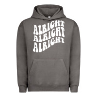 Pigment Tornado alright alright alright Urban Hoodie - ArtMosaic