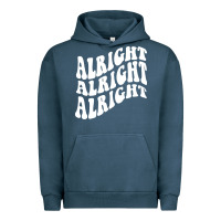 Pigment Midnight Navy alright alright alright Urban Hoodie - ArtMosaic