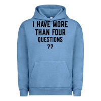 Pigment Pebble Blue i have more than four questions Urban Hoodie - ArtMosaic