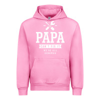 Fuchsia Pink If Papa Can't Fix It We're All Screwed - Fathers Day Urban Hoodie - ArtMosaic