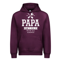 If Papa Can't Fix It We're All Screwed - Fathers Day Urban Hoodie | Teevron