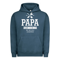 Pigment Midnight Navy If Papa Can't Fix It We're All Screwed - Fathers Day Urban Hoodie - ArtMosaic