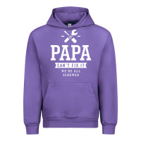 Tulip If Papa Can't Fix It We're All Screwed - Fathers Day Urban Hoodie - ArtMosaic