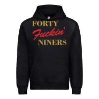 Forty Fvckin' Niners Urban Hoodie | Teevron