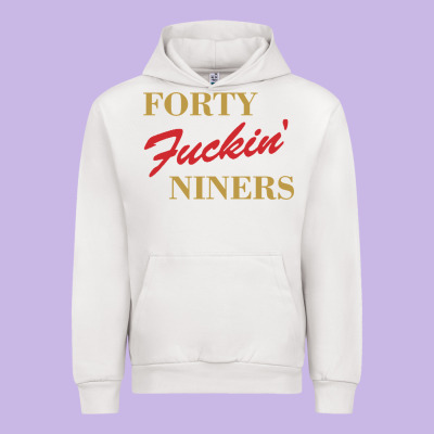 Forty Fvckin' Niners Urban Hoodie Designed By Artmosaic