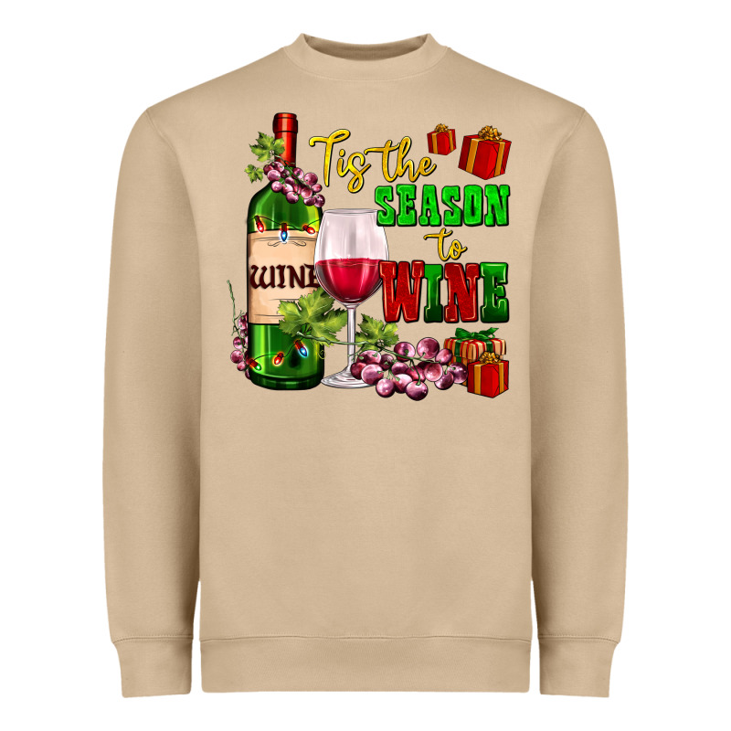 Tis The Season To Wine Heavyweight Sweatshirt by AdoDesignShop | Teevron