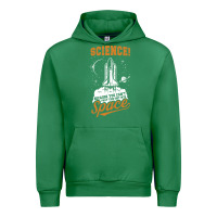 Emerald Science: Because You Can't Pray This Shit Into Space Urban Hoodie - artisFamous