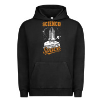 Pigment Black Science: Because You Can't Pray This Shit Into Space Urban Hoodie - artisFamous