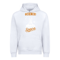 White Science: Because You Can't Pray This Shit Into Space Urban Hoodie - artisFamous