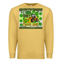 Antique Gold a little dirt never hurt st patrick s bulldozer Premium Sweatshirt - JahusDesignShop