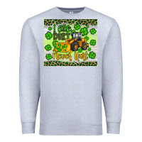 Heather Grey a little dirt never hurt st patrick s bulldozer Premium Sweatshirt - JahusDesignShop
