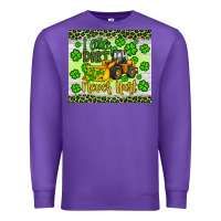 Purple a little dirt never hurt st patrick s bulldozer Premium Sweatshirt - JahusDesignShop