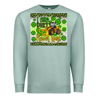 Seafoam a little dirt never hurt st patrick s bulldozer Premium Sweatshirt - JahusDesignShop