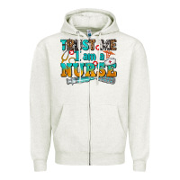 Trust Me I Am A Nurse Zipper Hoodie | Teevron