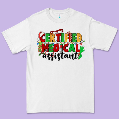 Certified Medical Assistant Premium Tee Designed By Cowgirlartshop