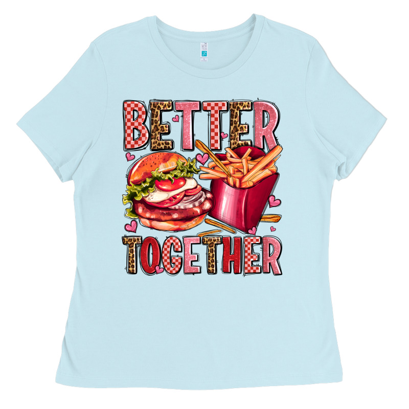 Hamburger Potatoes Better Together Olivia Ladies Tee by OliviaCreatesArt | Teevron