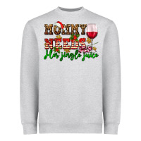 Heather Grey mommy needs her jingle juice Heavyweight Sweatshirt - AdoDesignShop