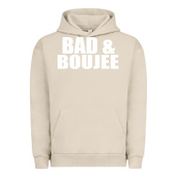 Pigment French Oak bad & boujee Urban Hoodie - artisFamous