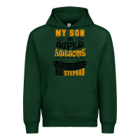 Forest Green My Son Is Super Awesome His Stepdad Urban Hoodie - artisFamous