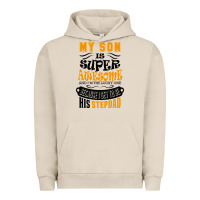 Pigment French Oak My Son Is Super Awesome His Stepdad Urban Hoodie - artisFamous