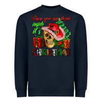 Navy when you are dead inside its Christmas Heavyweight Sweatshirt - AdoDesignShop