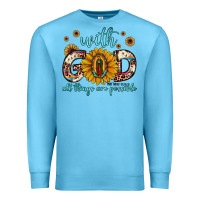 Ocean Blue with god all things are possible matthew 19 26 Premium Sweatshirt - JahusDesignShop
