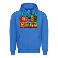 True Royal just a girl who loves fall Zipper Hoodie - AdoDesignShop