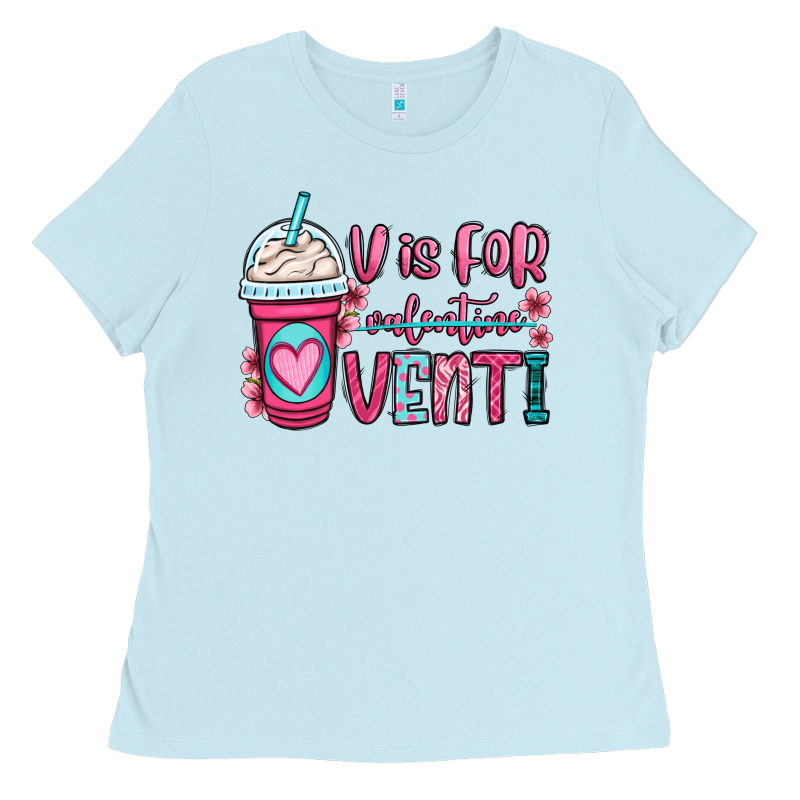 V Is For Valentine Venti Coffee Cup Ladies Tee by OliviaCreatesArt | Teevron