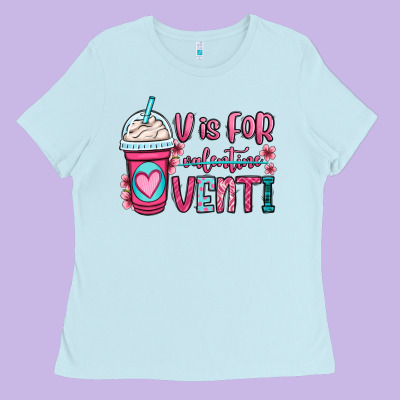 V Is For Valentine Venti Coffee Cup Ladies Tee Designed By Oliviacreatesart