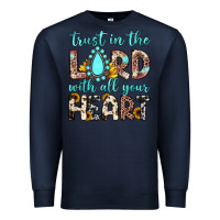 Navy trust in the lord with all your heart Premium Sweatshirt - JahusDesignShop