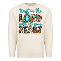 Sandshell trust in the lord with all your heart Premium Sweatshirt - JahusDesignShop