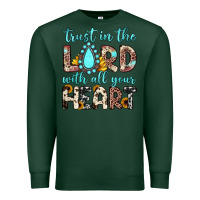 Sports Green trust in the lord with all your heart Premium Sweatshirt - JahusDesignShop