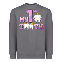 My First Tooth With Teeth For Girls Heavyweight Sweatshirt | Teevron
