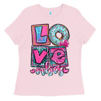 Bubblegum Pink love vibes Ladies Tee - OliviaCreatesArt