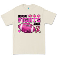 Nobody Fights Alone Premium Tee | Teevron