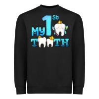 Black my first tooth with teeth Heavyweight Sweatshirt - AdoDesignShop