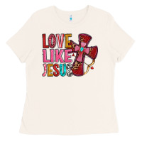 Love Like Jesus Ladies Tee | Teevron
