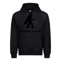 Black bigfoot sasquatch i drink alone Urban Hoodie - artisFamous