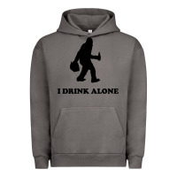 Pigment Tornado bigfoot sasquatch i drink alone Urban Hoodie - artisFamous