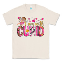 Natural i am with cupid I am with Cupid Valentine's Day Classic Tee - HowdyJamesFarm