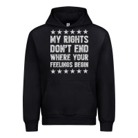 Black My Rights Don't End Where Your Feelings Begin Urban Hoodie - artisFamous