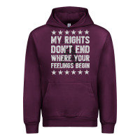 Mauve Wine My Rights Don't End Where Your Feelings Begin Urban Hoodie - artisFamous