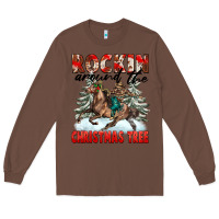 Chestnut Rockin Around The Christmas Tree Rodeo Long Sleeve Tee - FaDigitalArtStudio