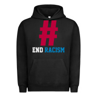 Pigment Black Basic End Racism Resist - Anti Trump Gift Political Urban Hoodie - artisFamous