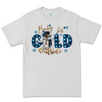 Dove Grey baby its cold outside Premium Tee - CowGirlArtShop