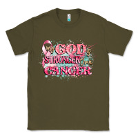 Army Green my god is stronger than cancer Classic Tee - CowGirlArtShop