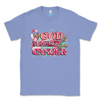 Colony Blue my god is stronger than cancer Classic Tee - CowGirlArtShop