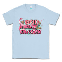Dusty Blue my god is stronger than cancer Classic Tee - CowGirlArtShop