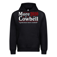 Black more cowbell 2020 election Urban Hoodie - artisFamous
